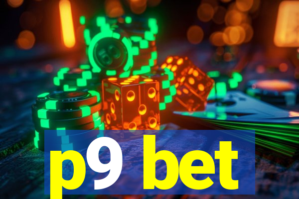 p9 bet